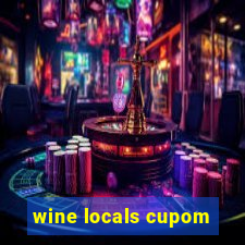 wine locals cupom